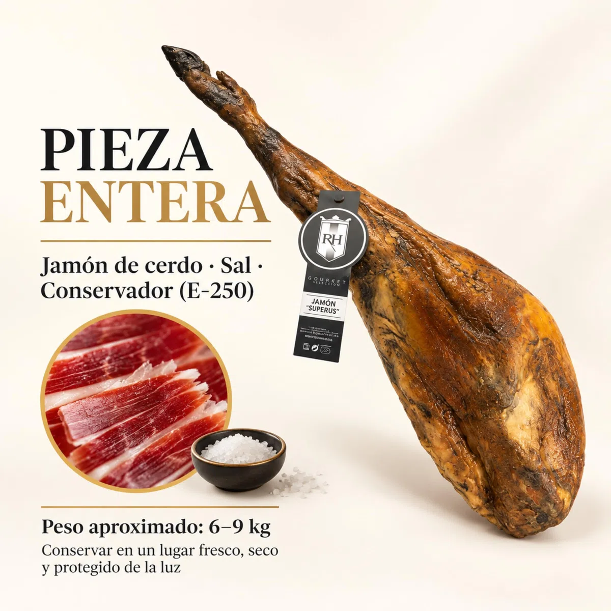 Jamon Superus curado 6 a 9 kg RH Gourmet