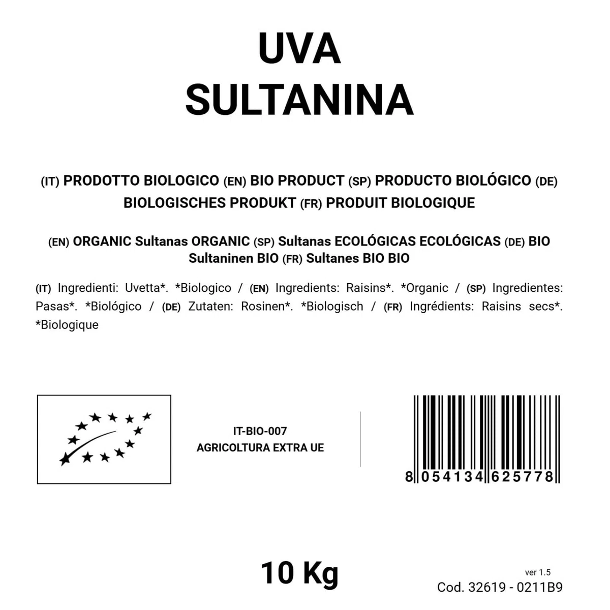 Pasas sultanas orgánicas 10 kg